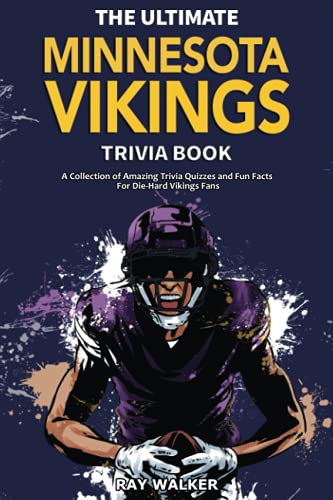 Ultimate Minnesota Vikings Trivia Book