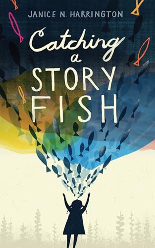 Catching a Storyfish [Paperback]