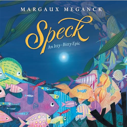 Speck An Itty-Bitty Epic [Hardcover]