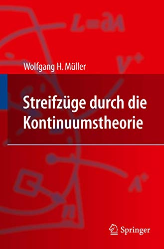 Streifzge durch die Kontinuumstheorie [Paperback]
