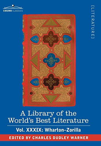 Library of the World's Best Literature [Hardcover]