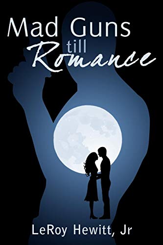Mad Guns till Romance [Paperback]