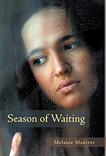 Season of Waiting  A Novel [Hardcover]