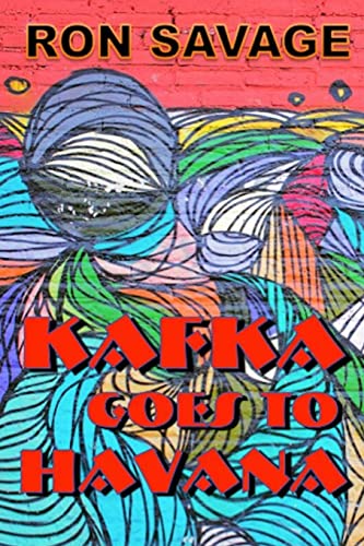 Kafka Goes to Havana [Paperback]