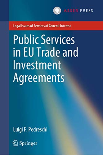 Public Services in EU Trade and Investment Agreements [Hardcover]