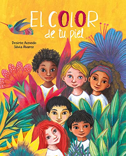 El color de tu piel (The Color of Your Skin) [Hardcover]