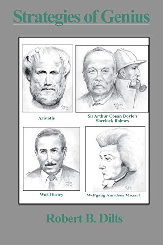 Strategies of Genius Volume I  Aristotle, Sherlock Holmes, Walt Disney, Wolfga [Paperback]
