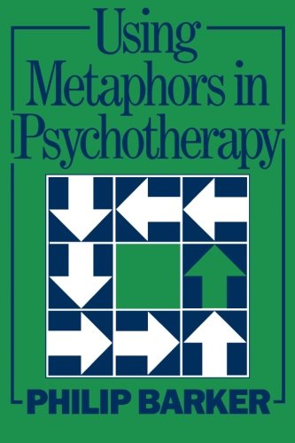Using Metaphors In Psychotherapy [Paperback]