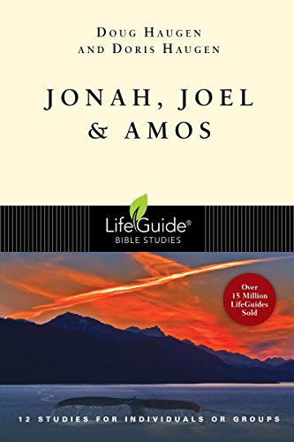 Jonah, Joel & Amos (lifeguide Bible Studies) [Paperback]