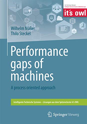 Performance gaps of machines A process oriented approach [Paperback]