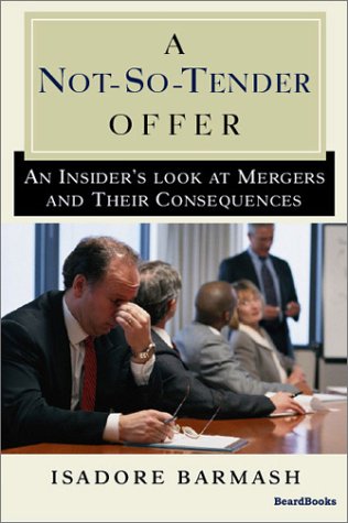 A Not-So-Tender Offer [Paperback]