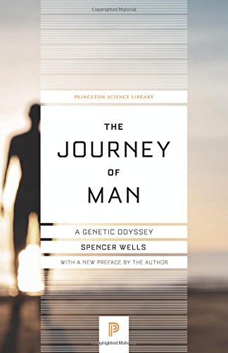 The Journey of Man A Genetic Odyssey [Paperback]