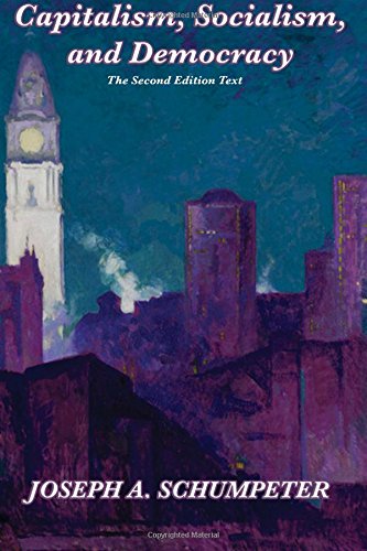Capitalism, Socialism, And Democracy Second Edition Text [Paperback]