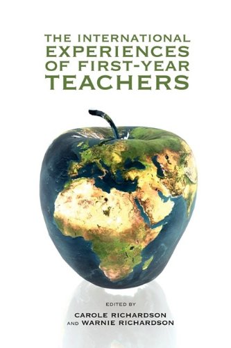 The International Experiences Of First-Year Teachers [Paperback]