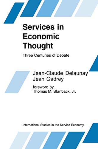 Services in Economic Thought Three Centuries of Debate [Hardcover]