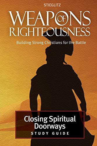 Closing Spiritual Doorways Study Guide 4 [Paperback]