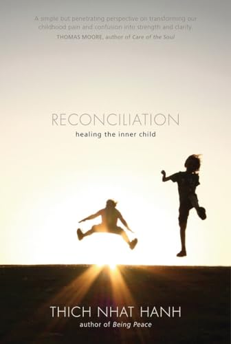 Reconciliation Healing the Inner Child [Paperback]