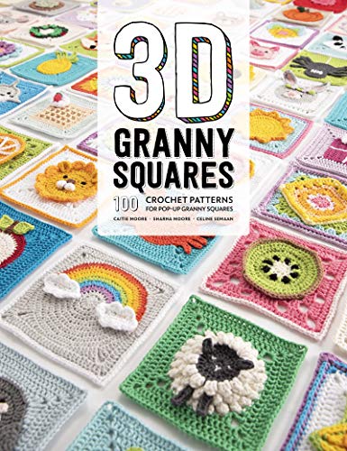 3D Granny Squares 100 Crochet Patterns for Pop-up Granny Squares [Paperback]