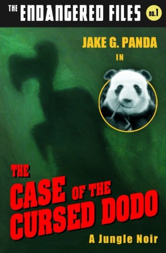 The Case Of The Cursed Dodo (the Endangered Files) (volume 1) [Paperback]