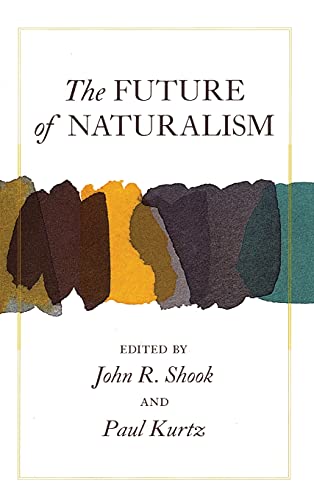 The Future of Naturalism [Hardcover]