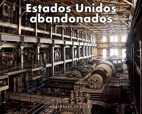 Estados unidos abandonados [Hardcover]