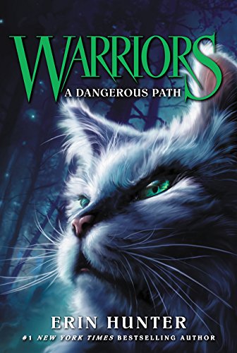Warriors 5 A Dangerous Path (warriors The Prophecies Begin) [Paperback]