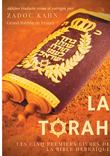 Torah (dition Revue et Corrige, Prcde d'une Introduction et de Conseils de  [Paperback]