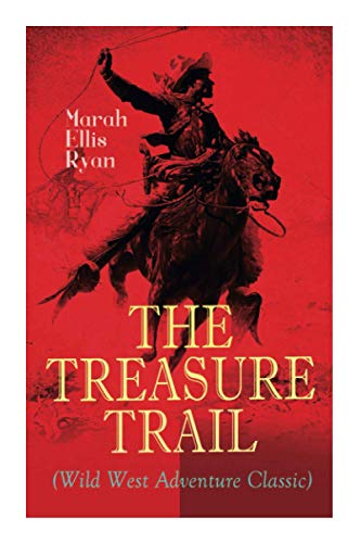 Treasure Trail (Wild West Adventure Classic)