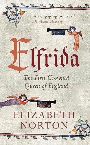 Elfrida The First Crowned Queen of England [Paperback]