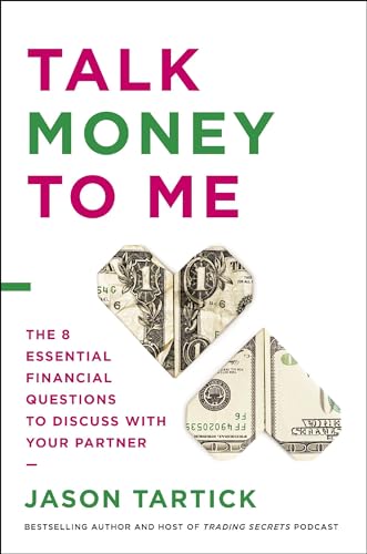 Talk Money to Me The 8 Essential Financial Questions to Discuss With Your Partn [Hardcover]