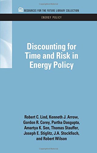 Discounting For Time And Risk In Energy Policy (rff Energy Policy Set) [Hardcover]