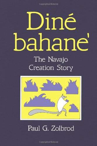 Dini Bahane' The Navajo Creation Story [Paperback]