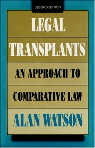 Legal Transplants An Approach to Comparative Law [Hardcover]