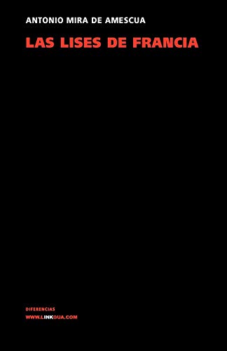 Las lises de Francia [Paperback]