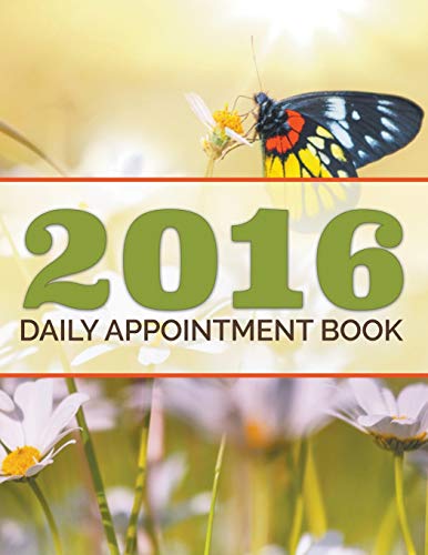 2016 Daily Appointment Book [Paperback]