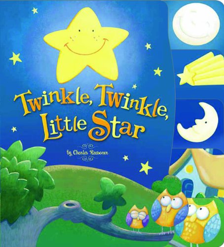 Twinkle, Twinkle, Little Star (charles Reasoner Nursery Rhymes) [Board book]