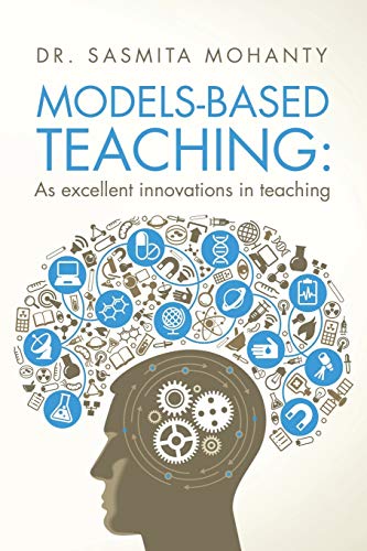 Modelsbased Teaching As Excellent Innovations In Teaching [Paperback]