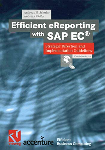 Efficient eReporting with SAP EC Strategic Direction and Implementation Guidel [Paperback]