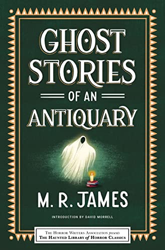 Ghost Stories of an Antiquary [Paperback]
