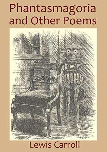 Phantasmagoria And Other Poems