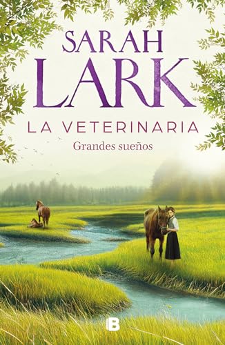 La veterinaria. Grandes sueos / The Veterinarian. Big Dreams [Hardcover]