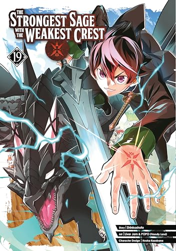The Strongest Sage with the Weakest Crest 19 [Paperback]