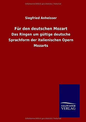 Fur Den Deutschen Mozart (german Edition) [Hardcover]