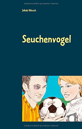 Seuchenvogel (german Edition) [Paperback]