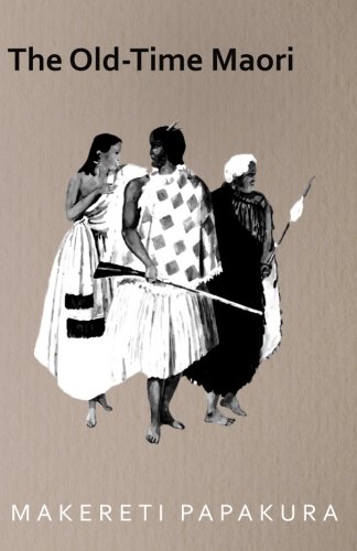 The Old-Time Maori [Paperback]
