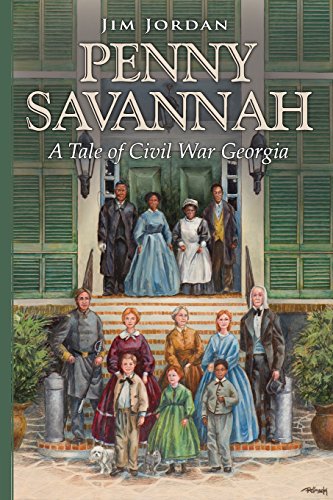 Penny Savannah A Tale Of Civil War Georgia [Paperback]