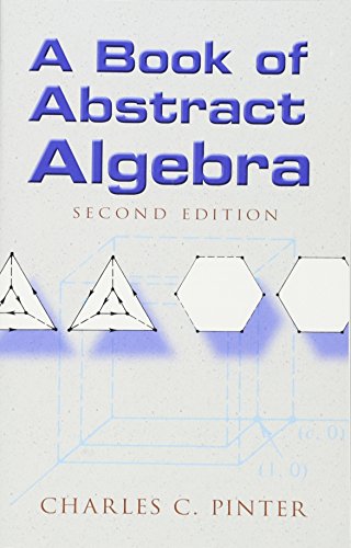 A Book Of Abstract Algebra Second Edition (dover Books On Mathematics) [Paperback]