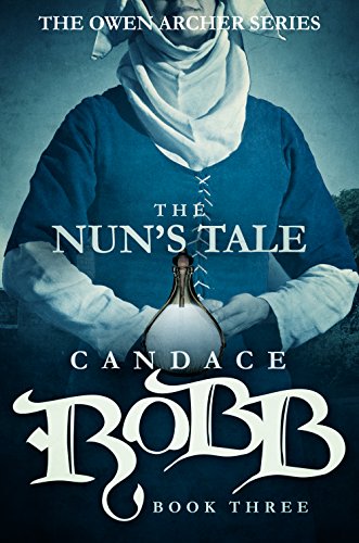 The Nun's Tale The Owen Archer Series - Book Three [Paperback]