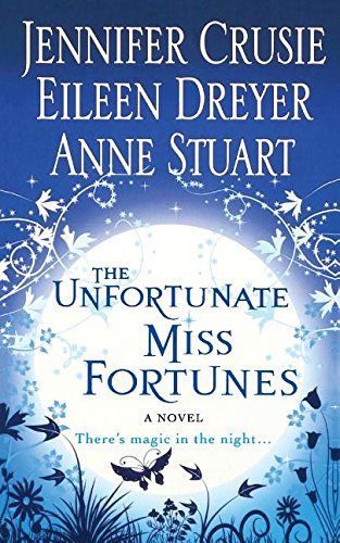 The Unfortunate Miss Fortunes [Paperback]