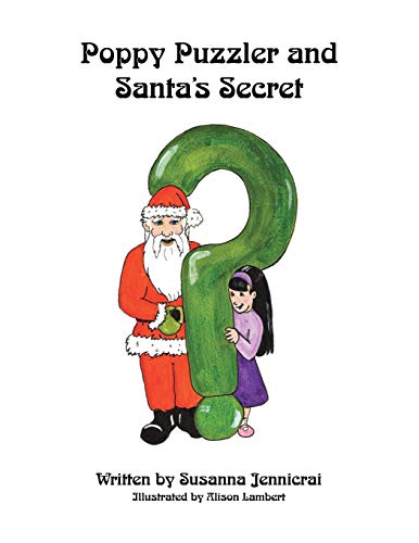 Poppy Puzzler and Santa's Secret [Paperback]